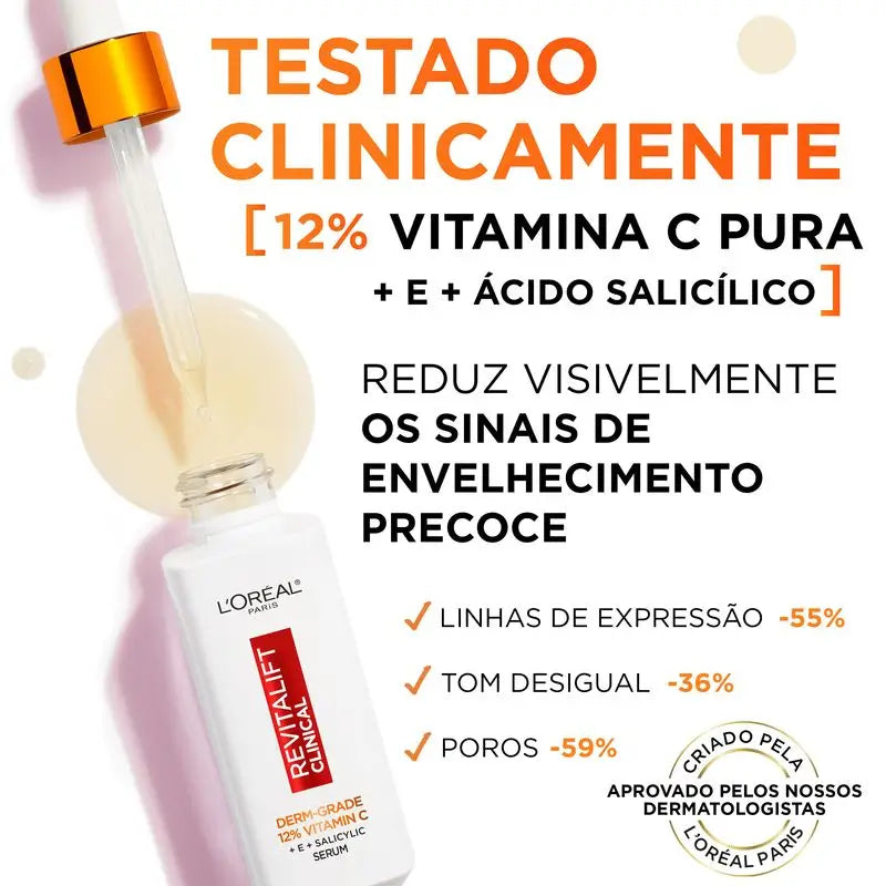 L'Oréal Paris Revitalift Clinical Serum [Wrinkle-Tone-Pores] Com 12% de Vitamina C Pura + Vitamina E + Ácido Salicílico.